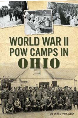 Cover of World War II POW camps in Ohio